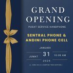Grand Opening Sentral Phone dan Andini Phone Cell